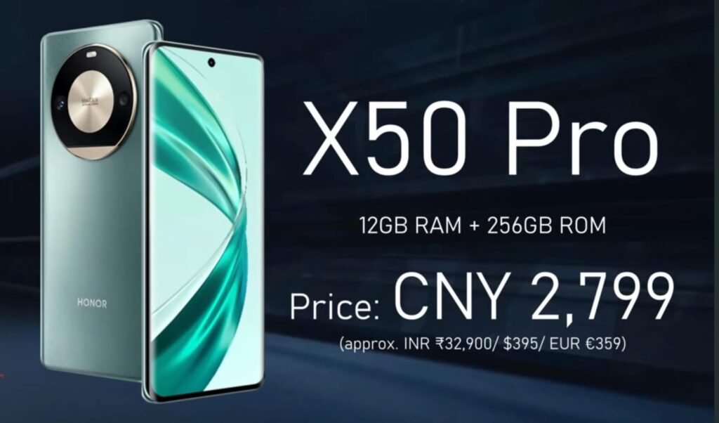 Honor X50 pro price detail in India